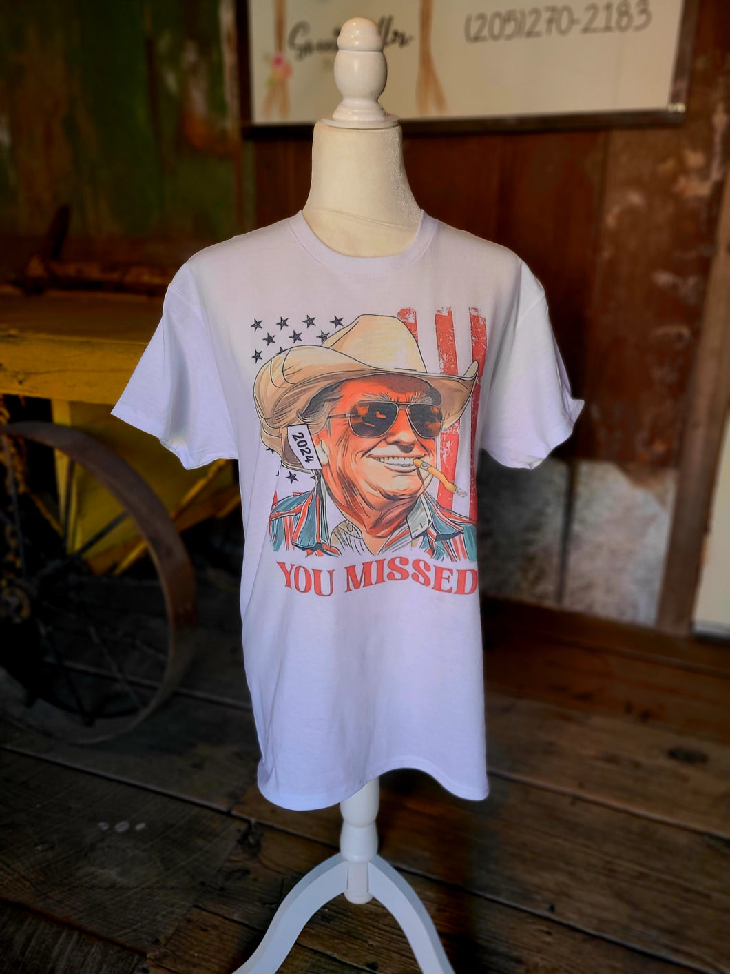 You missed-Trump shirt